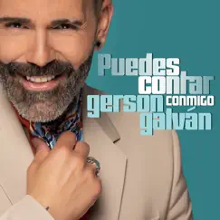 Puedes Contar Conmigo - Single by Gerson Galván album reviews, ratings, credits