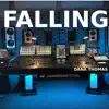 Falling - Single album lyrics, reviews, download