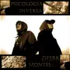 Psicología Inversa (feat. EL MONTES OG) - Single album lyrics, reviews, download