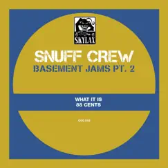 Basement Jams, Pt. 2 - EP by Snuff Crew album reviews, ratings, credits