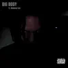 BIG BODY (feat. Medusa Son) - Single album lyrics, reviews, download