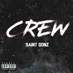 CREW - Single by Saint Gonz album reviews, ratings, credits