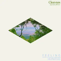 FEELING - Single by Clear eyes & Rexx Life Raj album reviews, ratings, credits