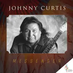 Messenger by Johnny Curtis album reviews, ratings, credits
