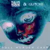 Doll Murder Case (First Edition Master / Non-final Master) - Single album lyrics, reviews, download