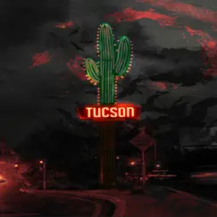 Tucson Song Lyrics