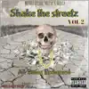 Shake the Streetz album lyrics, reviews, download