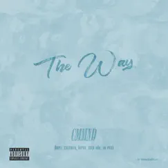 The Way (feat. jherz, okay coleman!, Kiron, Seiji Oda & zé rosé) - Single by Cmmnd album reviews, ratings, credits