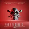 Forever M.C. album lyrics, reviews, download