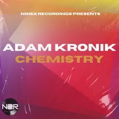 Chemistry - Single by Adam Kronik album reviews, ratings, credits