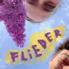 FLiEDER - Single album lyrics, reviews, download