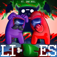 Lies (feat. Dan Bull) Song Lyrics