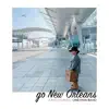 GO New Orleans - Single album lyrics, reviews, download