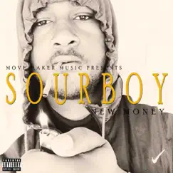 New Money by SourBoy album reviews, ratings, credits