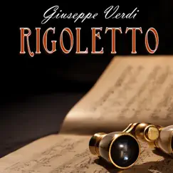 Verdi: Rigoletto by Orchestra dell'Opera Lirica di Roma & Edoardo Brizio album reviews, ratings, credits