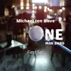 One Man Band, First Set album lyrics, reviews, download