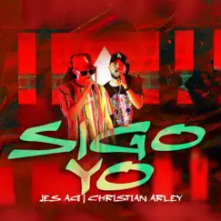 Sigo Yo (En Vivo) - Single by Jes Ag & Christian Arley album reviews, ratings, credits