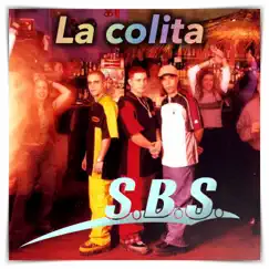 La colita - Single by S.B.S. album reviews, ratings, credits