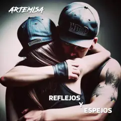 Reflejos y Espejos - Single by Artemisa album reviews, ratings, credits