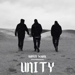 Unity - Single by Rapper School album reviews, ratings, credits