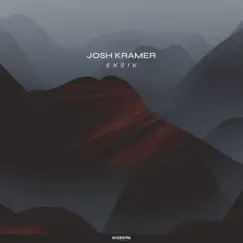 Eksik - Single by Josh Kramer album reviews, ratings, credits