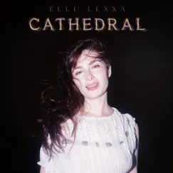 Cathedral - Single by Elle Lexxa album reviews, ratings, credits