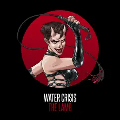 The Lamb - Single by WaterCrisis album reviews, ratings, credits