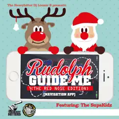 Rudolph Guide Me (feat. The SupaKidz) - Single by Danja Mowf album reviews, ratings, credits