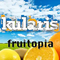 Fruitopia - Single by Kularis album reviews, ratings, credits