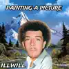 Painting a Picture - Single album lyrics, reviews, download