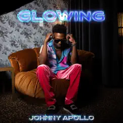 Glowing - Single by Johnny Apollo album reviews, ratings, credits