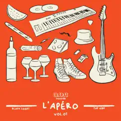 The Vibe (L'Apéro Vol.01) - Single by Black Loops album reviews, ratings, credits