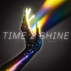 TIME 2 SHINE (feat. Psycadelix) Song Lyrics