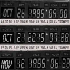 Base de Rap Boom Bap un Viaje en el Tiempo Song Lyrics