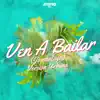 VEN A BAILAR (JAMBALAYA) - Single album lyrics, reviews, download