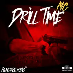 Drill Time - Single by A$G album reviews, ratings, credits