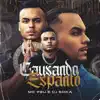 Causando Espanto - Single album lyrics, reviews, download