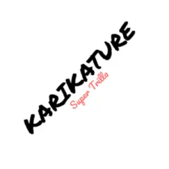 KariKature - Single by Super Trilla album reviews, ratings, credits