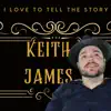 I Love To Tell the Story - Single album lyrics, reviews, download