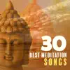30 Best Meditation Songs: Relaxing Yoga Music Collection album lyrics, reviews, download