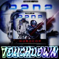 TOUCHDOWN - Single by Toxic_Jv album reviews, ratings, credits