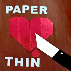 Paper Thin Song Lyrics