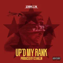 Up'd My Rank - Single by G3 Ballin album reviews, ratings, credits