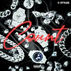 Count - Single by C-Styles album reviews, ratings, credits