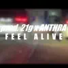 Feel Alive - Single album lyrics, reviews, download