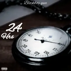 24 Hrs - Single by Blockboy Qua album reviews, ratings, credits