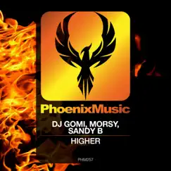 Higher - EP by DJ Gomi, Morsy & Sandy B album reviews, ratings, credits