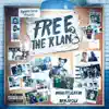 Free the Klan album lyrics, reviews, download