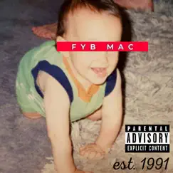 Stick Up Kids - Single by FYB MAC album reviews, ratings, credits