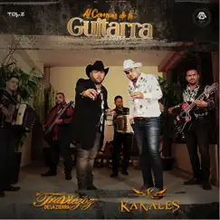 Al Compás De La Guitarra - Single by Traviezoz de la Zierra & Kanales album reviews, ratings, credits